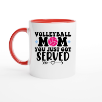 Product Volleyball mom you just got served 01 Ceramic Mug with Color Inside