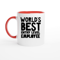 Product World's best entry level employee Ceramic Mug with Color Inside