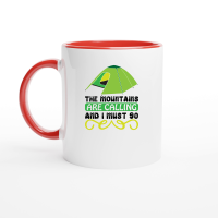 Product The mountains are calling and I must go 01 Ceramic Mug with Color Inside
