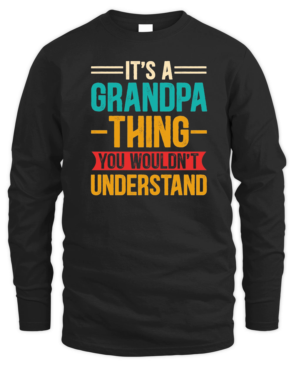 It's a Grandpa Thing You Wouldn't Understand