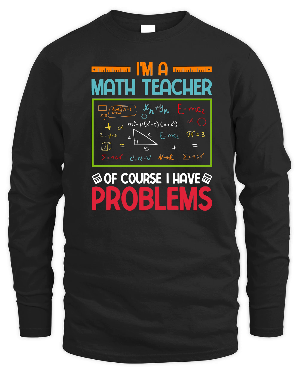 I'm a Math Teacher of Course I Have Problems