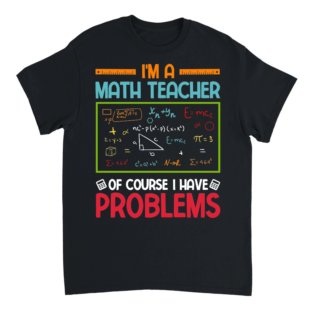 I'm a Math Teacher of Course I Have Problems