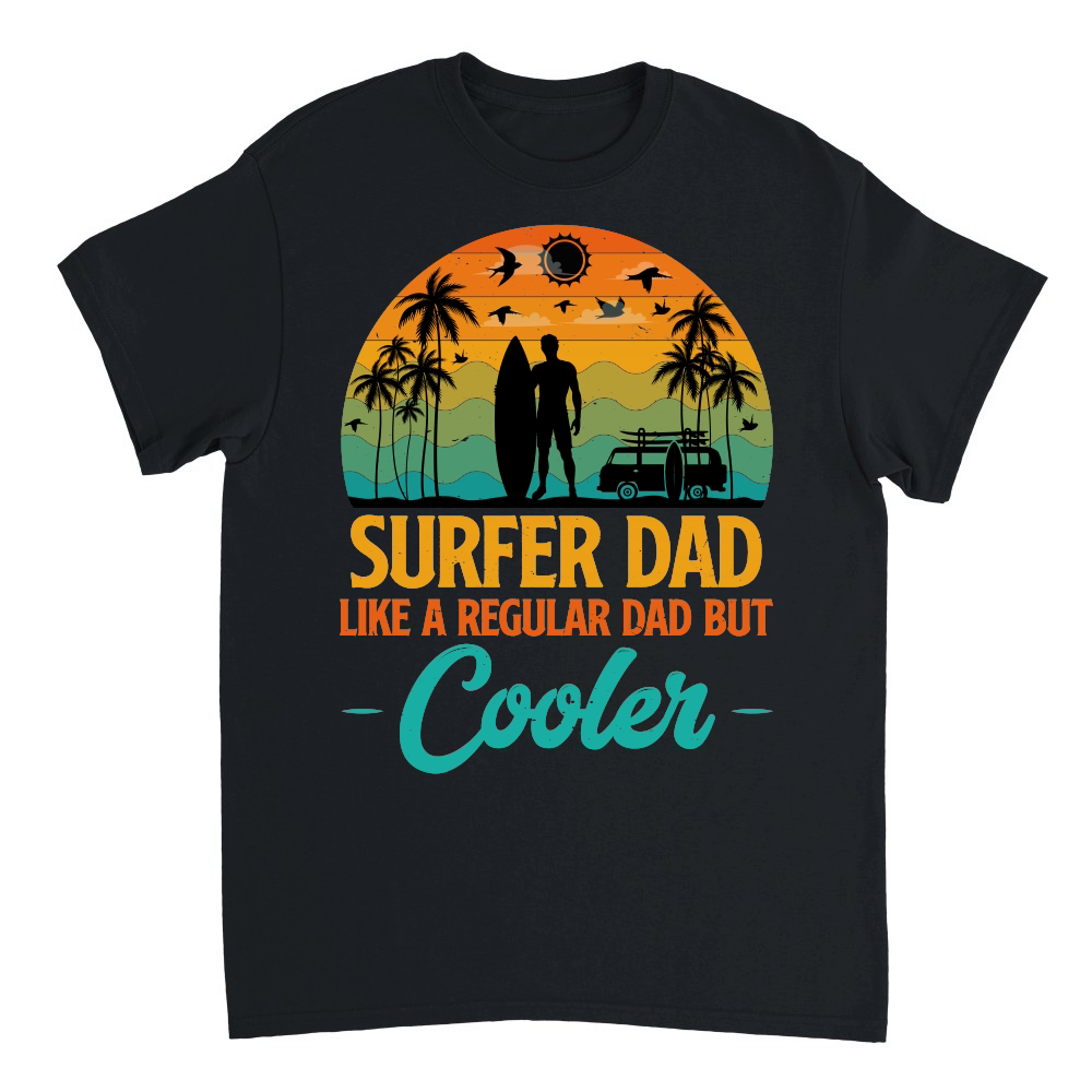 Surfer Dad Like A Regular Dad But Cooler