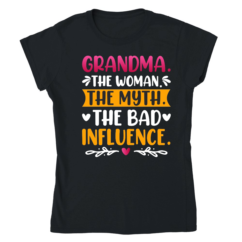 Grandma The Woman The Myth The Bad Influence