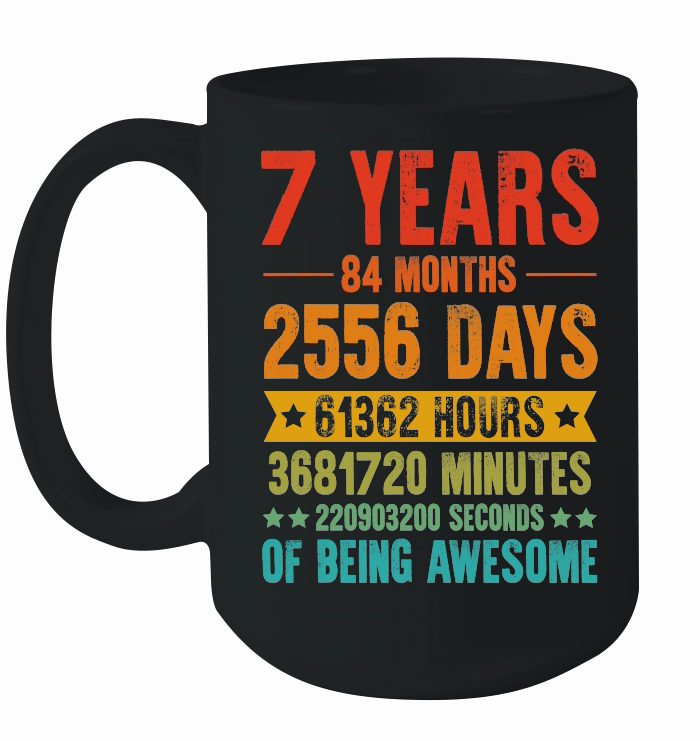 7 Years 84 Months Of Being Awesome Birthday