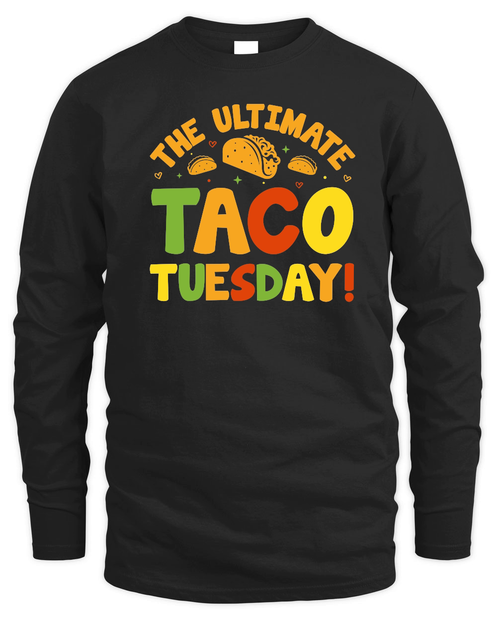 The Ultimate Taco Tuesday!