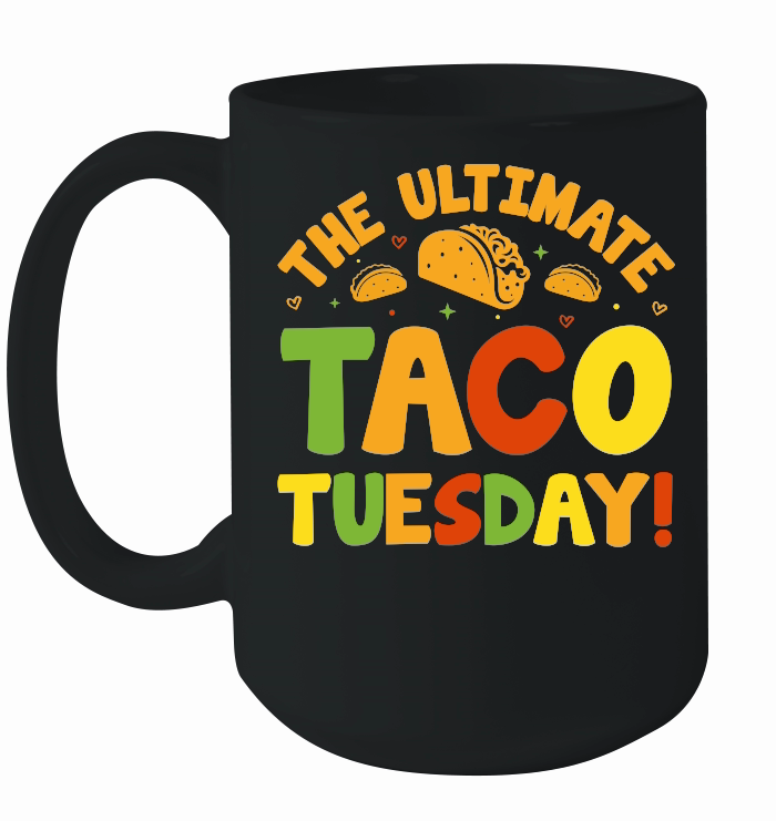 The Ultimate Taco Tuesday!