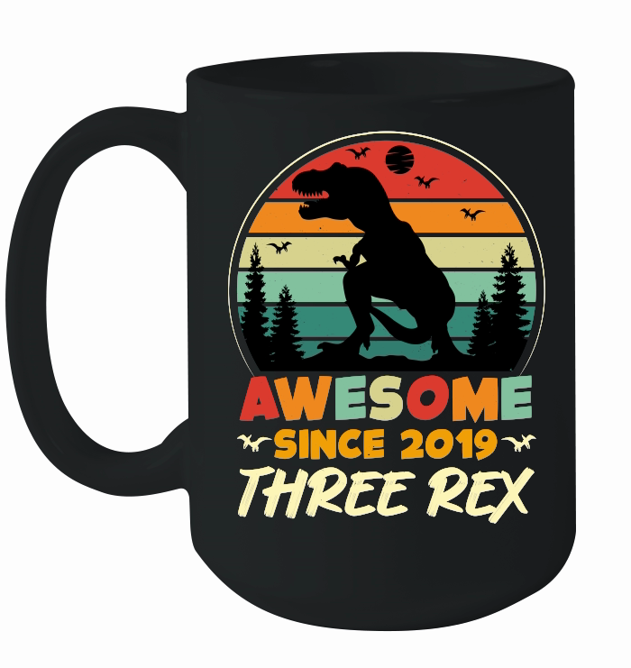 Awesome Since 2019 Three Rex