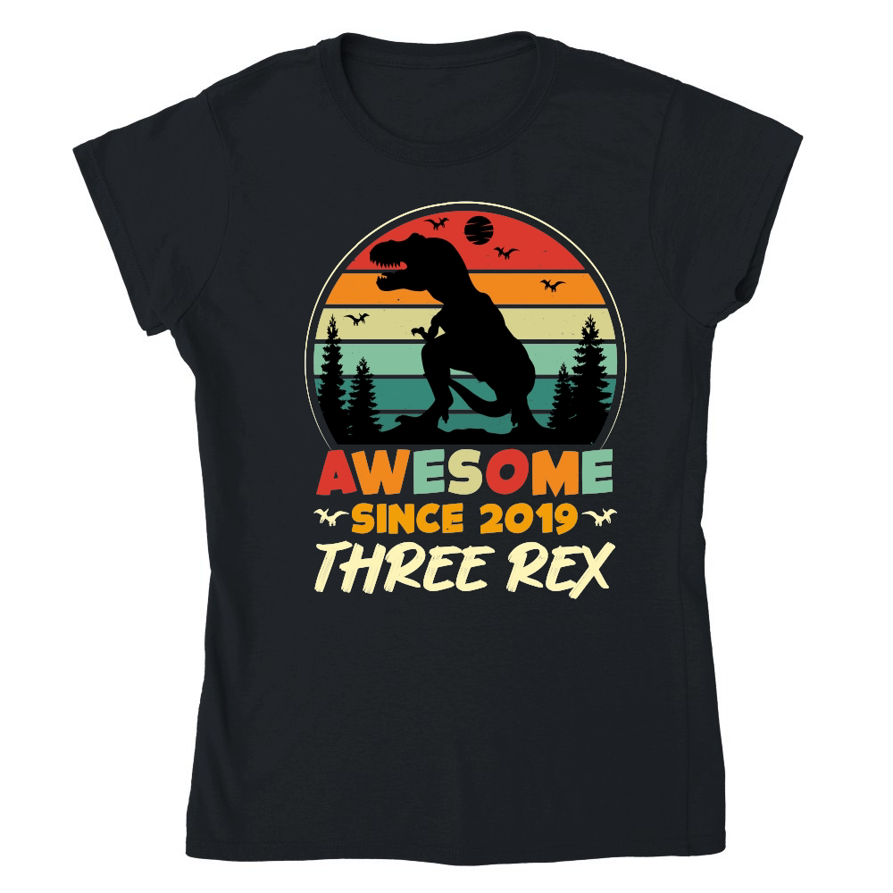 Awesome Since 2019 Three Rex