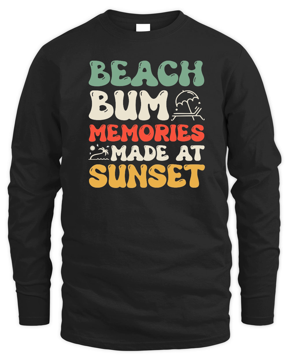 Beach Bum Memories Made At Sunset