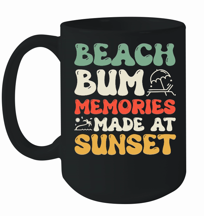 Beach Bum Memories Made At Sunset