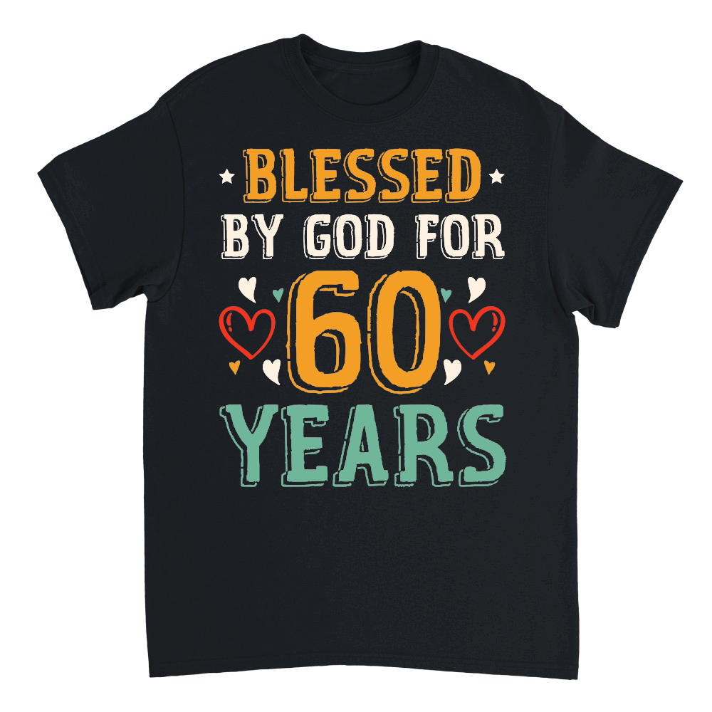 Blessed By God For 60 Years Birthday