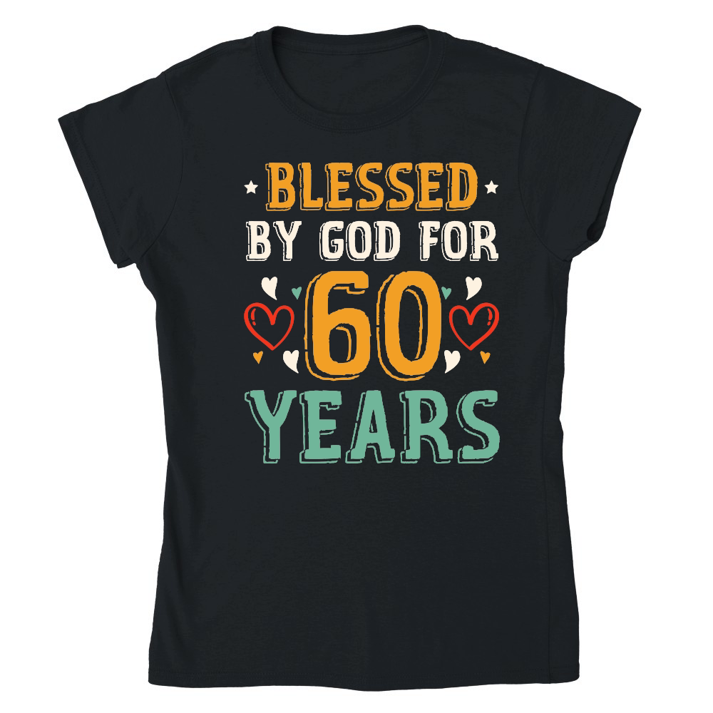 Blessed By God For 60 Years Birthday