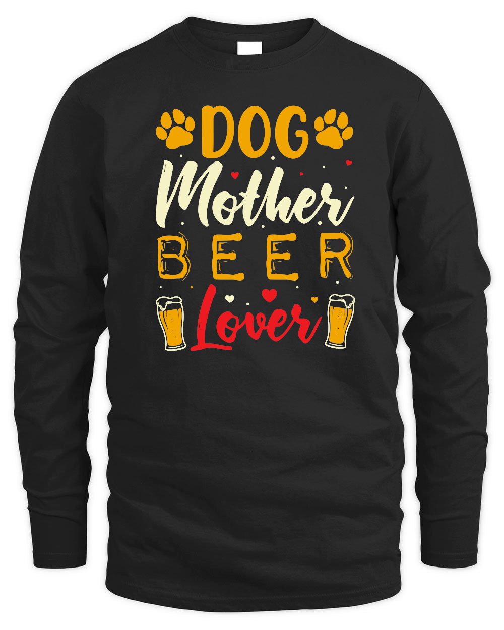 Dog Mother Beer Lover