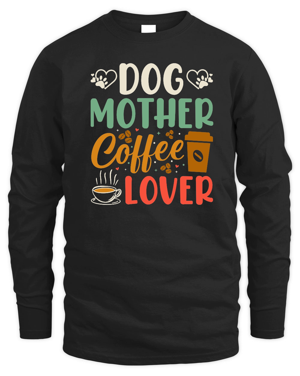 Dog Mother Coffee Lover