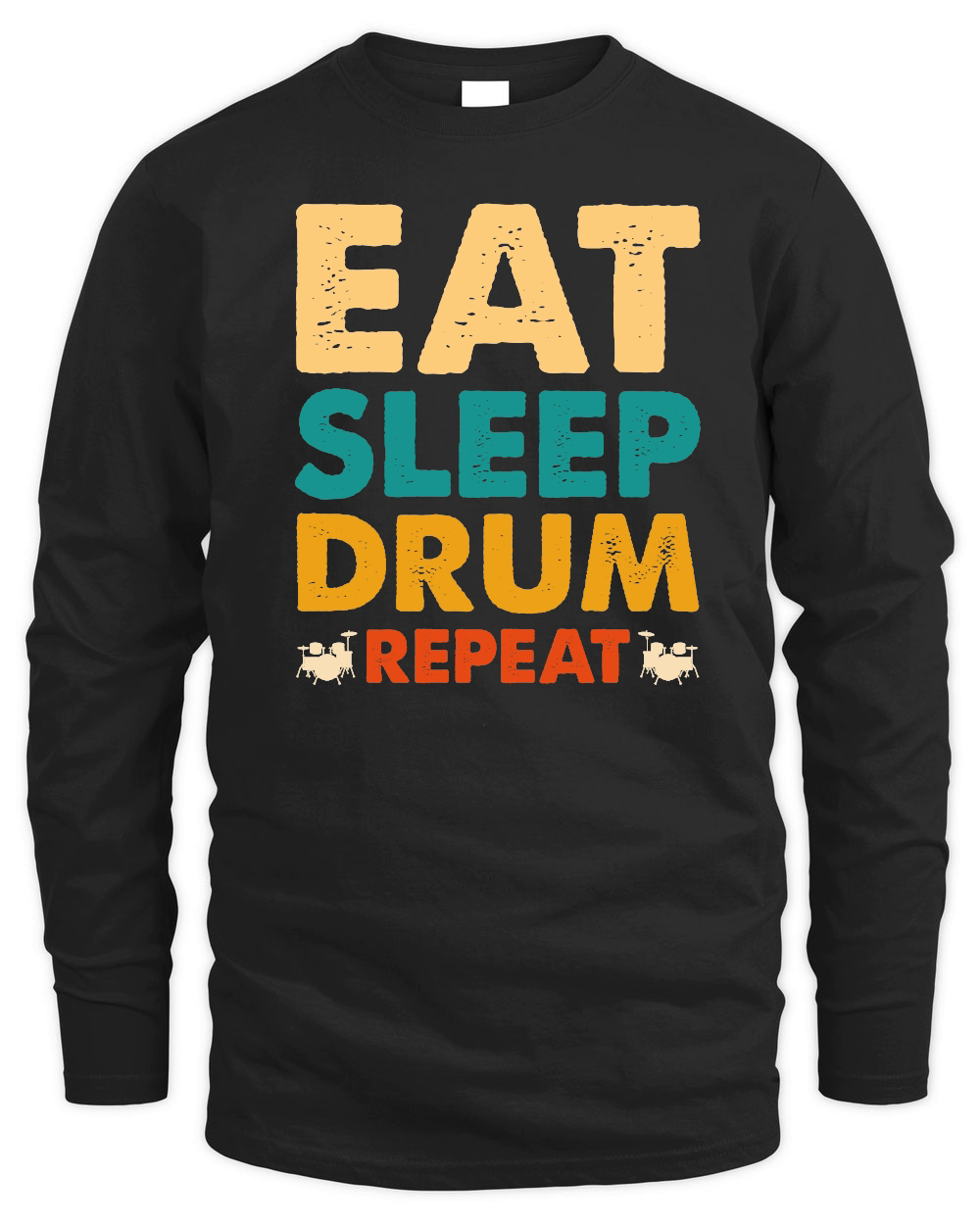 Eat Sleep Drum Repeat