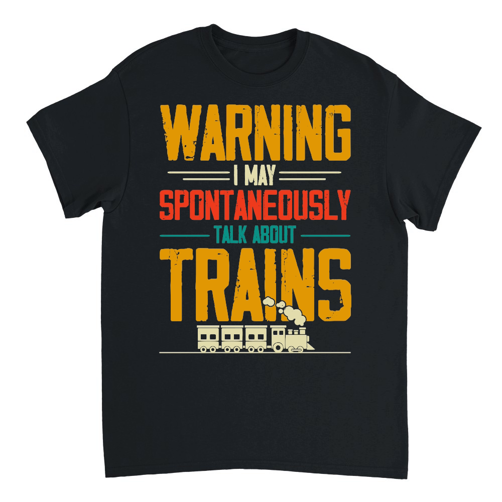 Warning I May Spontaneously Talk About Trains