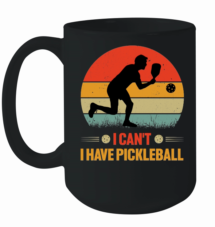 I Can't I Have Pickleball