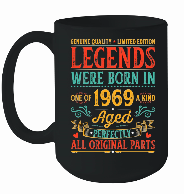 Legends Were Born In 1969 Birthday