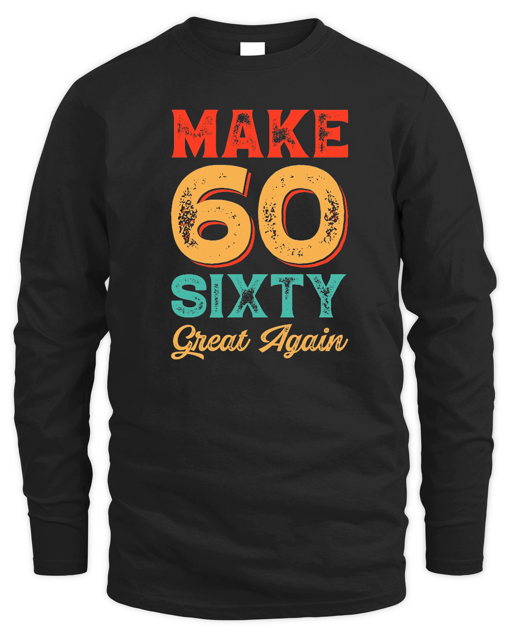 Make sixty Great Again  1