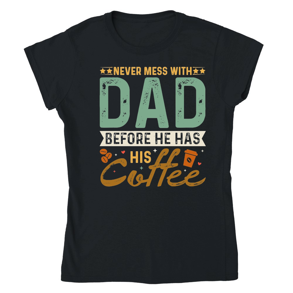 Never Mess With Dad Before He Has His Coffee