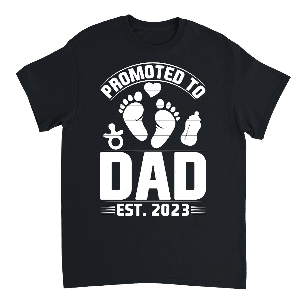 Promoted to Dad Est 2023