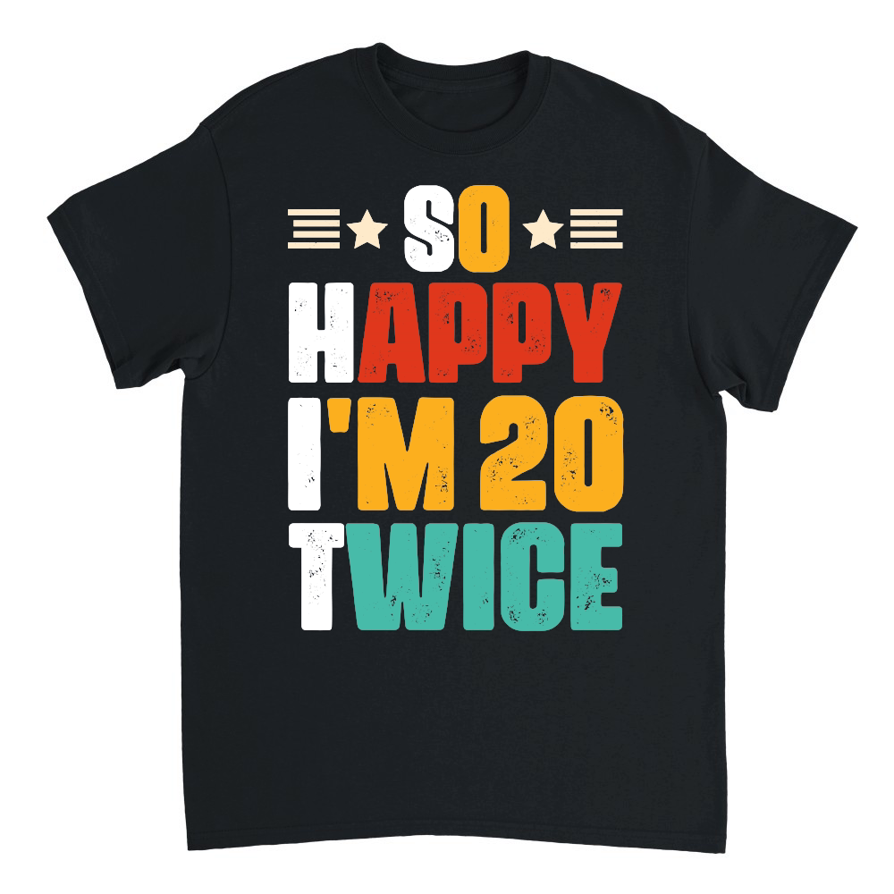 So Happy I'm 20 Twice Birthday