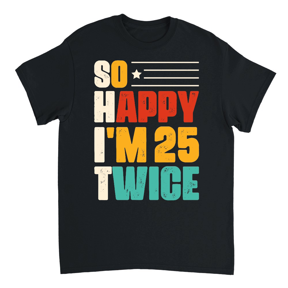 So Happy I'm 25 Twice Birthday