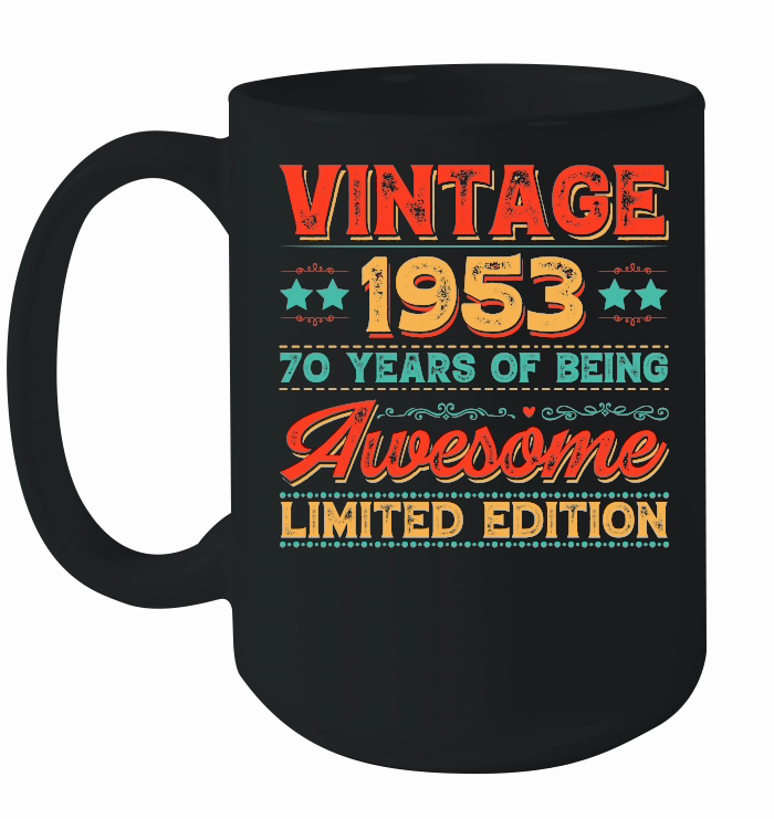 Vintage 1953 Being Awesome Limited Edition Birthday