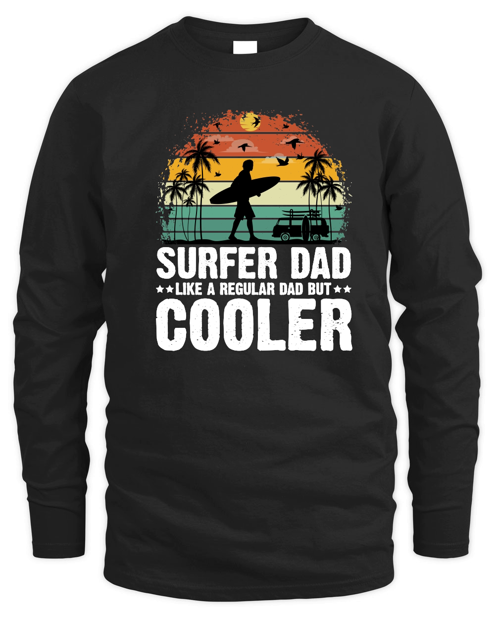 Surfer Dad Like A Regular Dad But Cooler