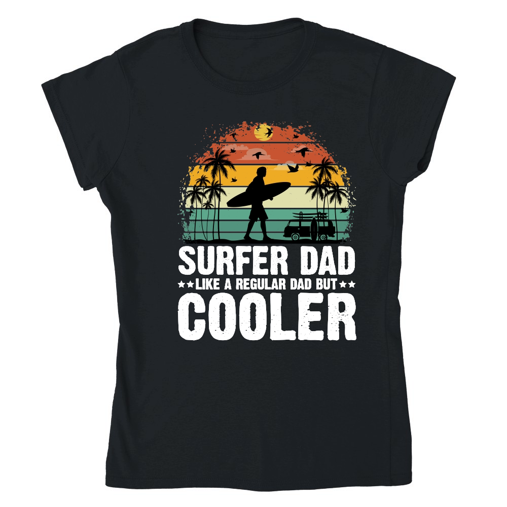 Surfer Dad Like A Regular Dad But Cooler