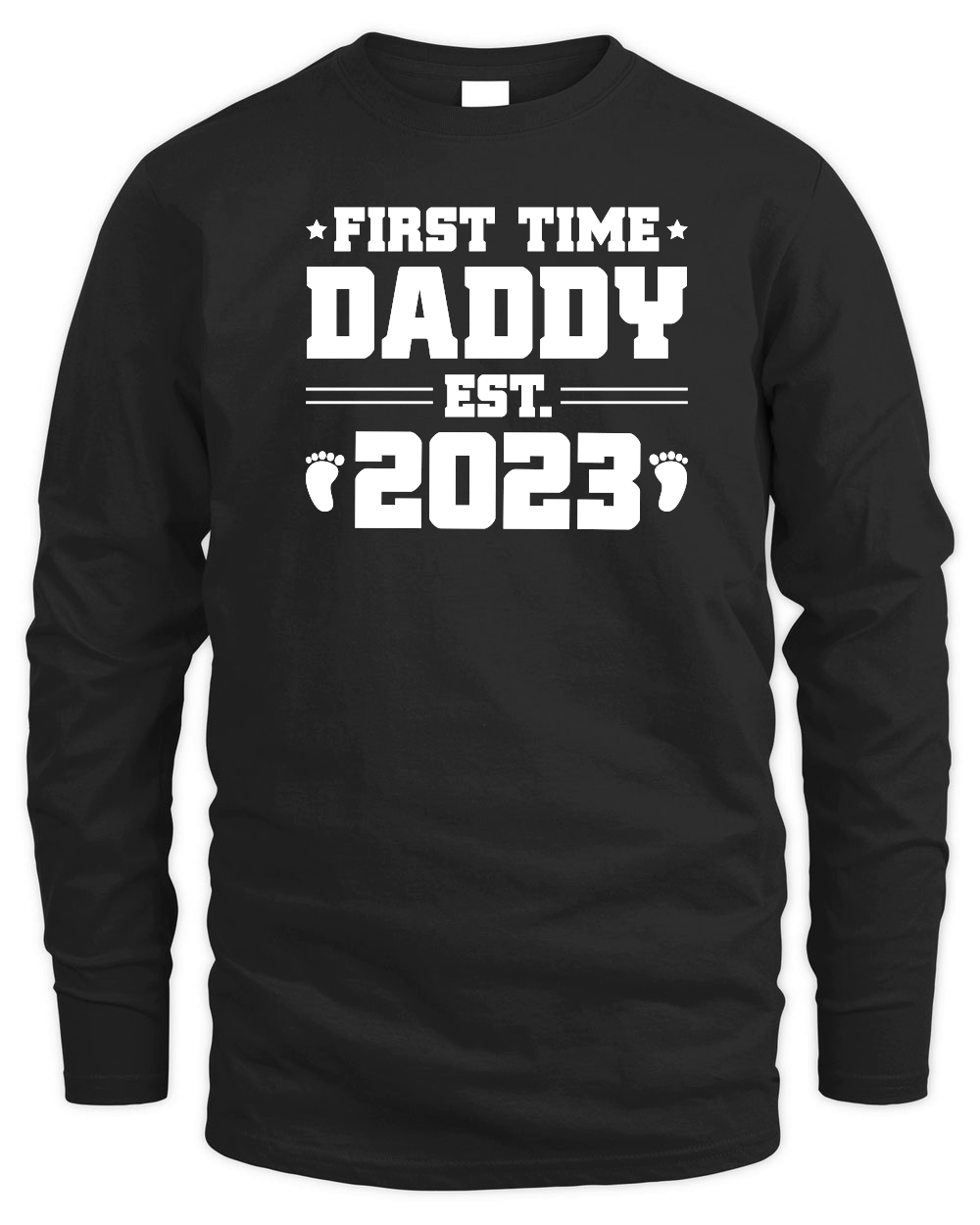 First Time Daddy Est 2023