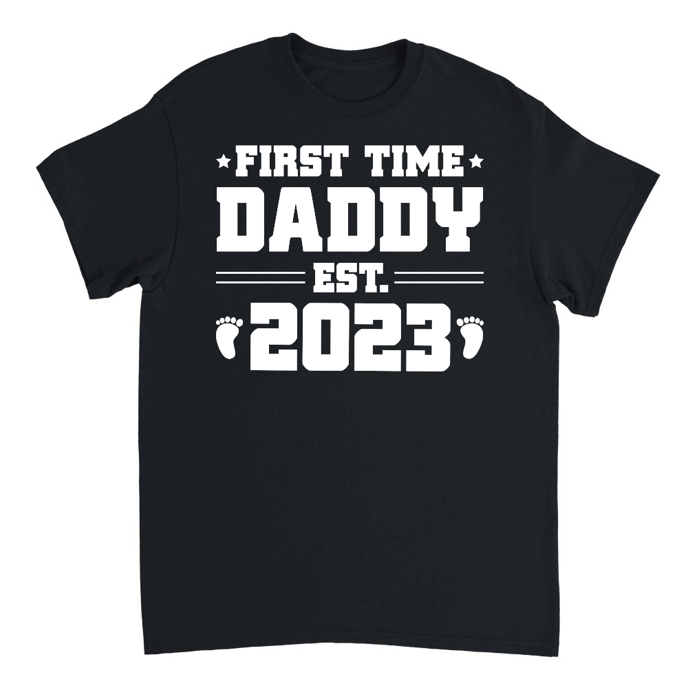 First Time Daddy Est 2023