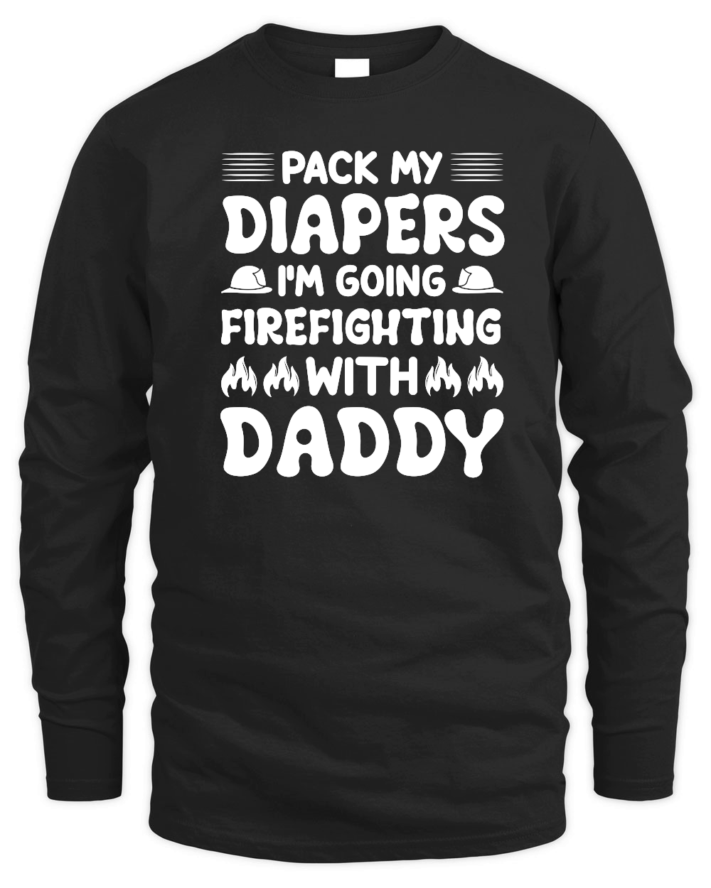 I'm Going Firefighting With Daddy