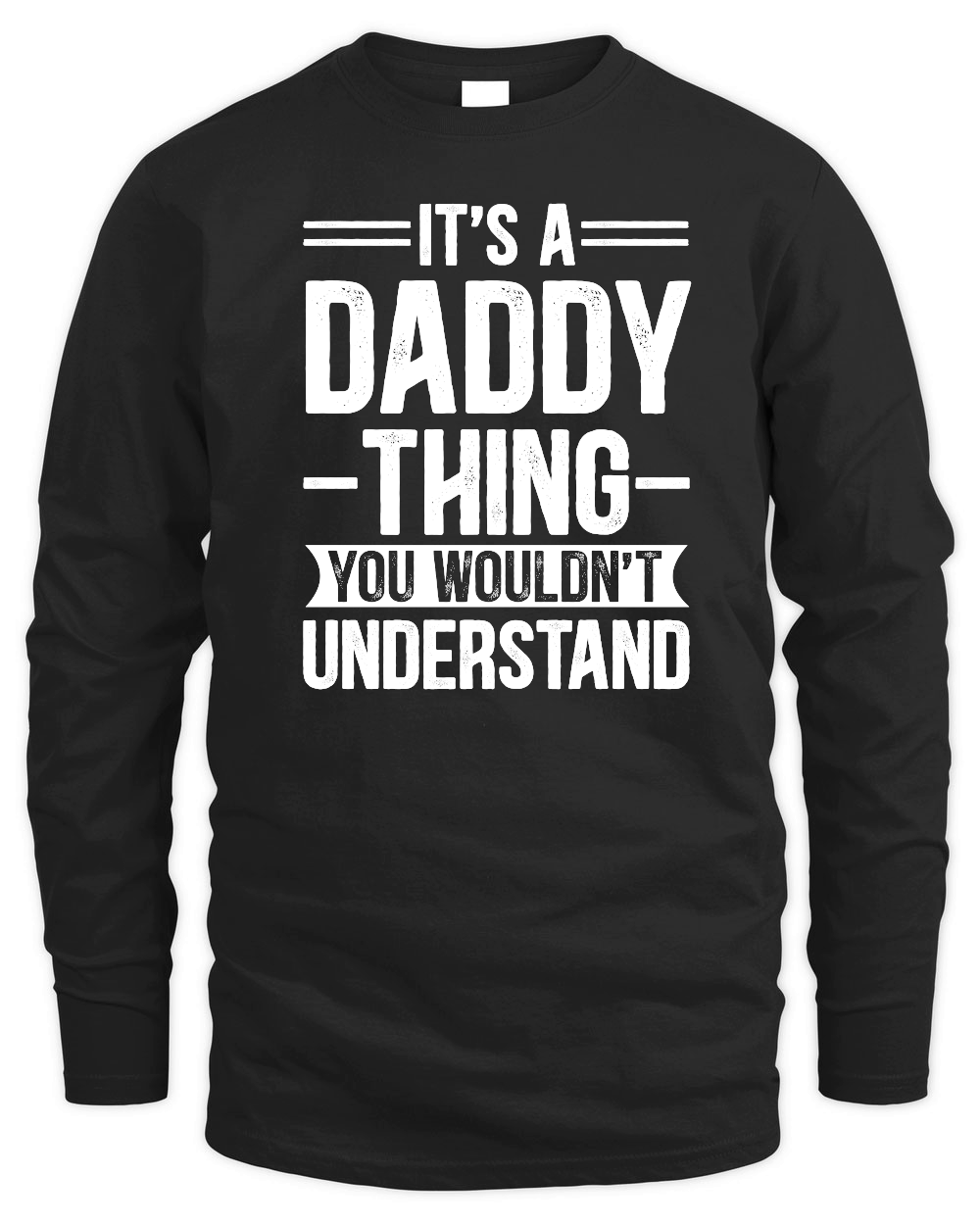 It's a Daddy Thing You Wouldn't Understand