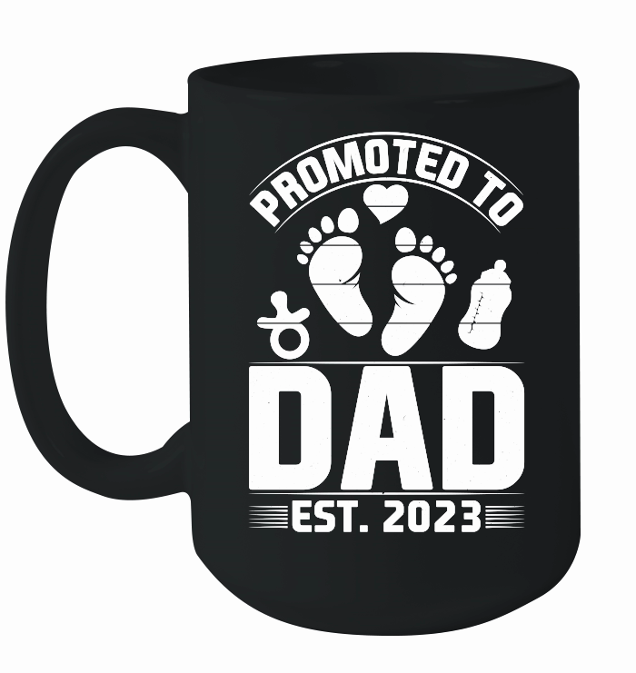 Promoted to Dad Est 2023