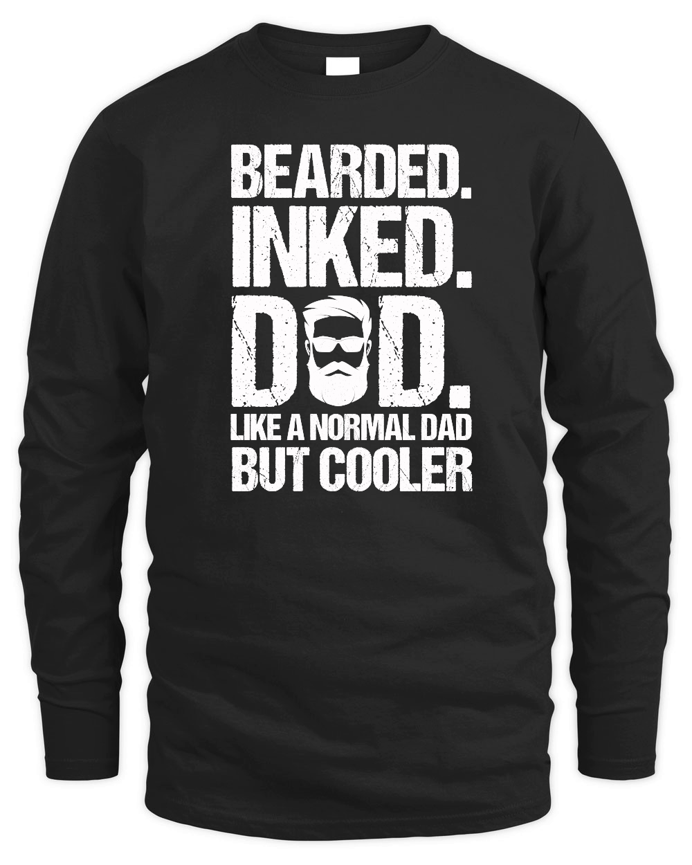 Bearded Inked Dad Like A Normal Dad But Cooler