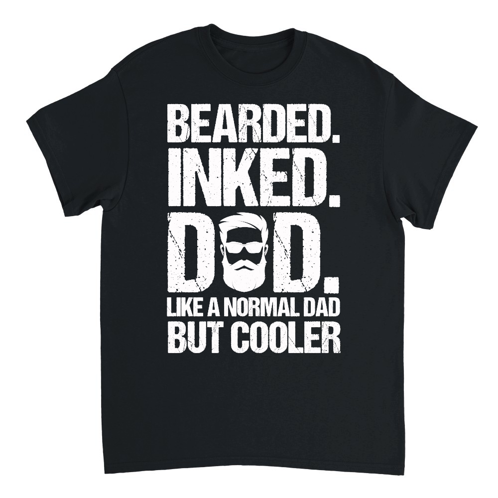 Bearded Inked Dad Like A Normal Dad But Cooler