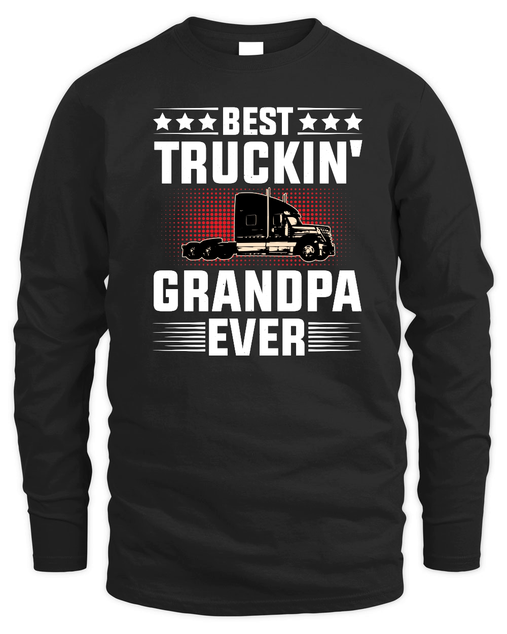 Best Truckin' Grandpa Ever