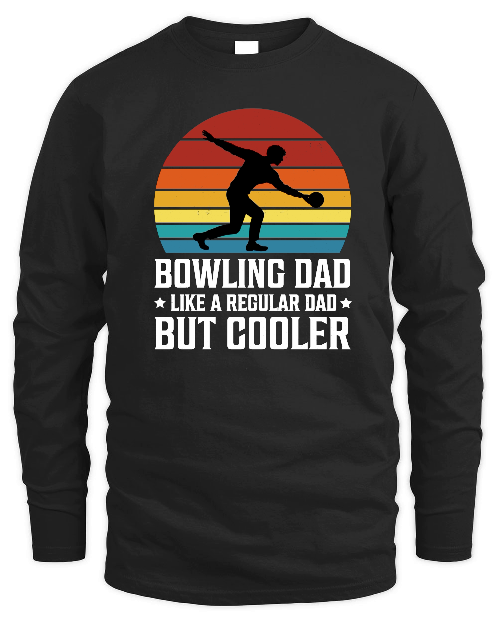 Bowling Dad Like a Regular Dad But Cooler