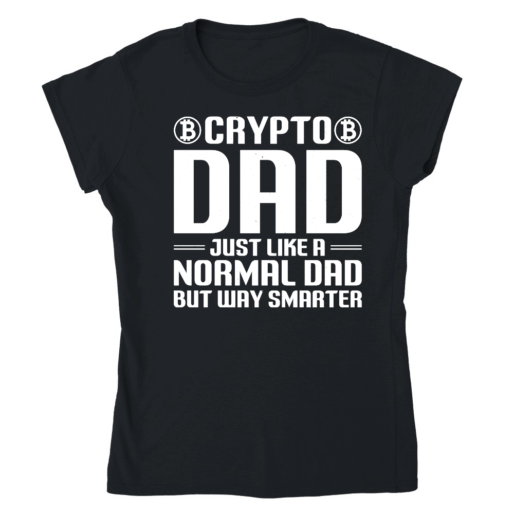 Crypto Dad just like a Normal Dad but way Smarter