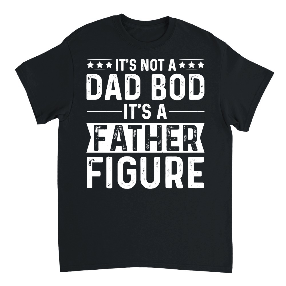 It's Not a Dad Bod It's a Father Figure