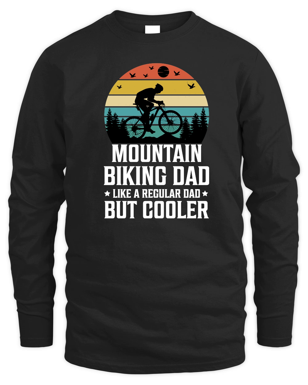 Mountain Biking Dad Like a Regular Dad But Cooler