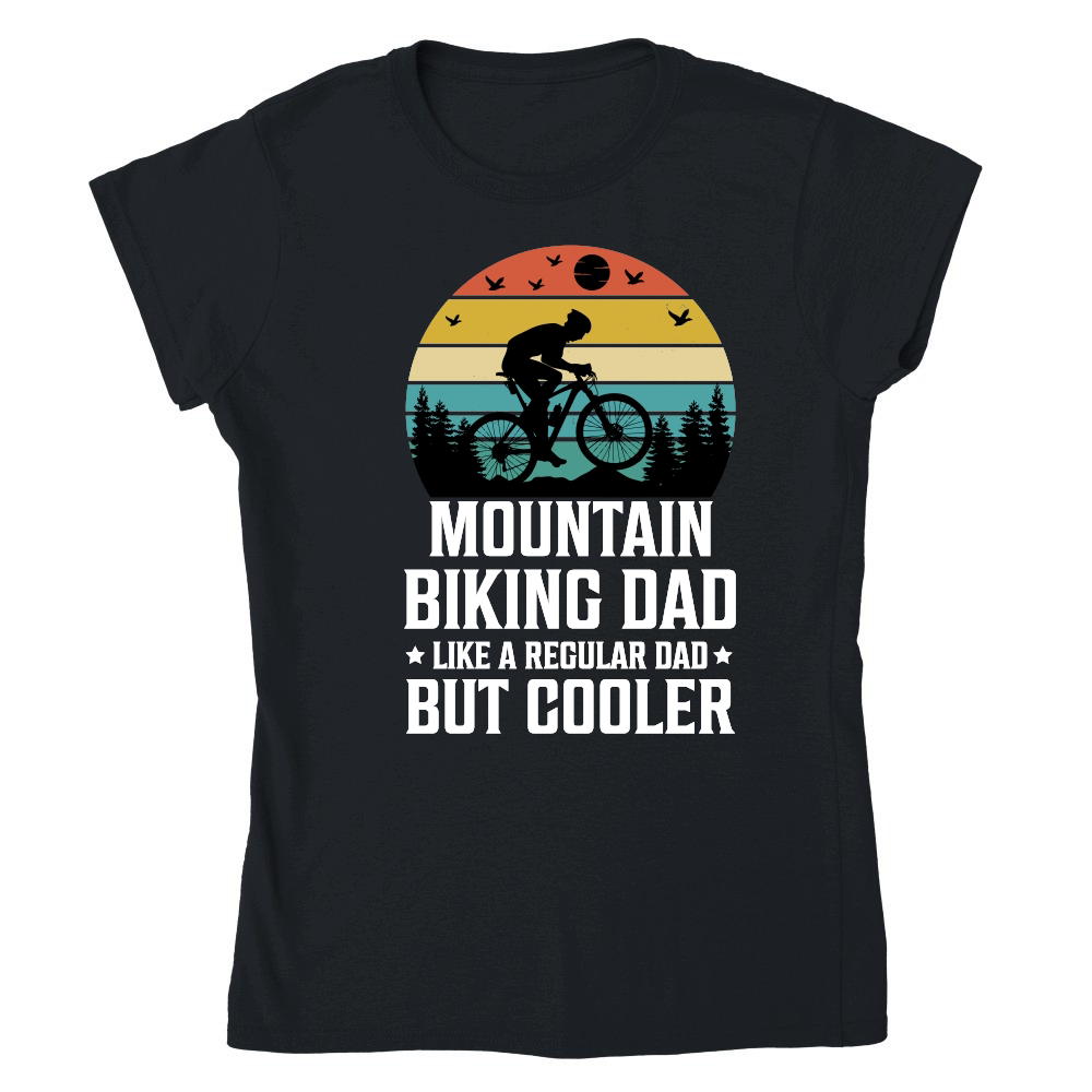 Mountain Biking Dad Like a Regular Dad But Cooler