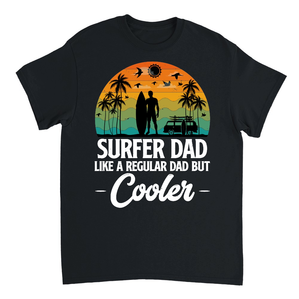 Surfer Dad Like A Regular Dad But Cooler