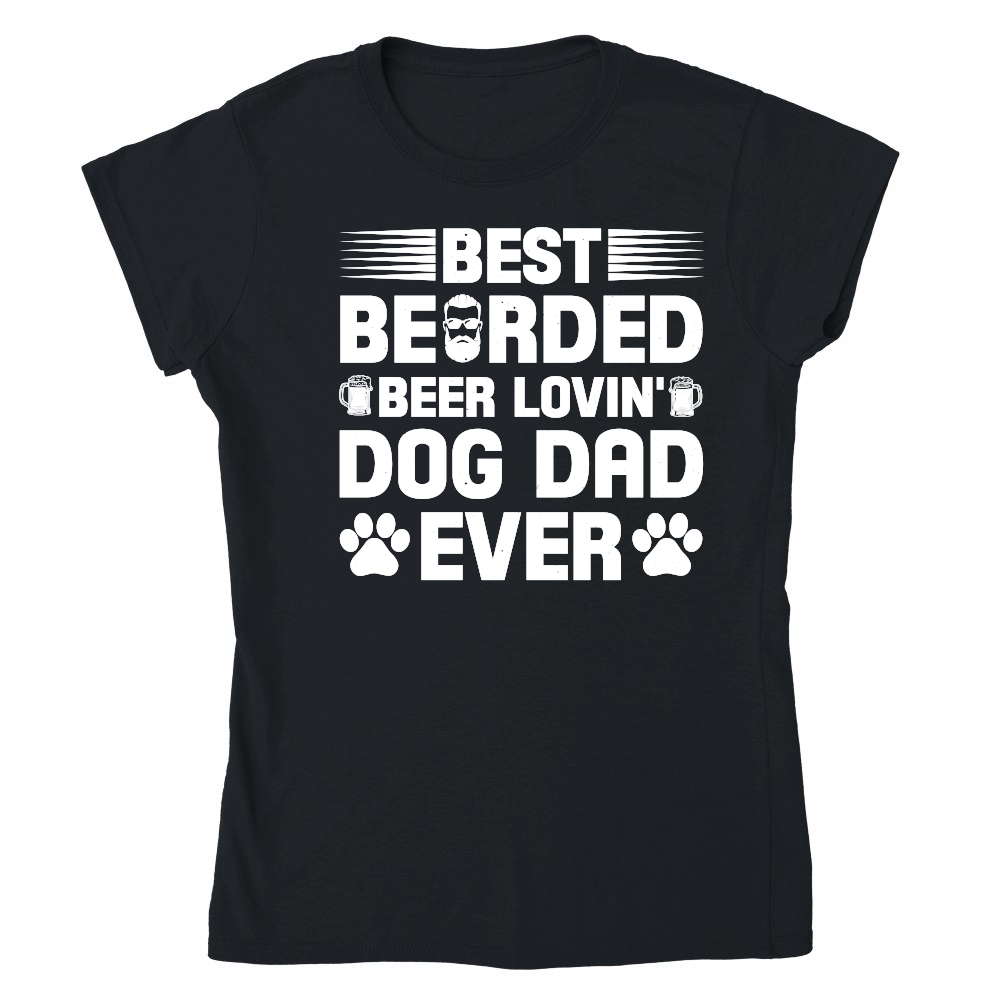 Best Bearded Beer Lovin' Dog Dad Ever