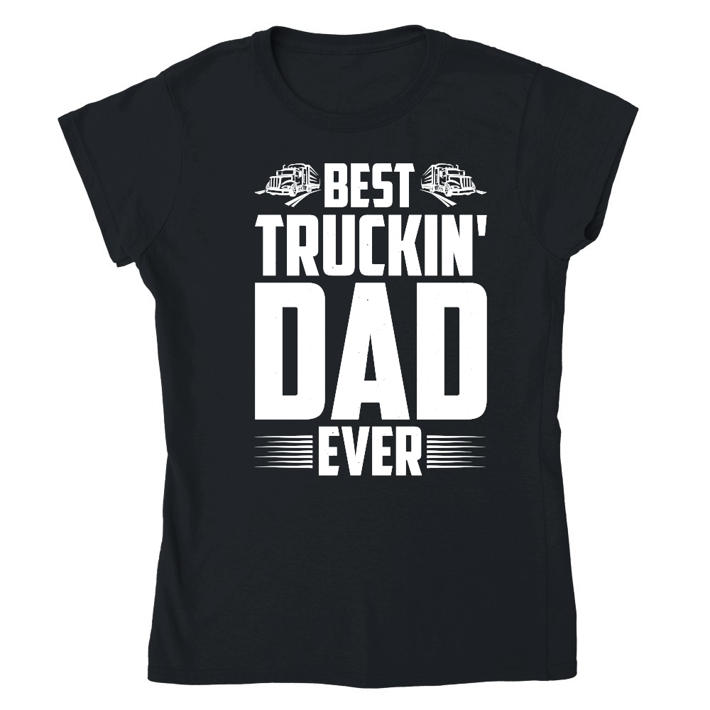 Best Truckin' Dad Ever