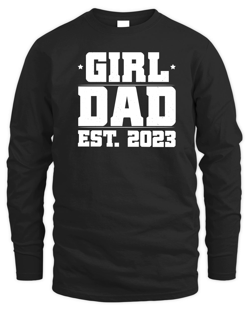 Girl Dad Est 2023