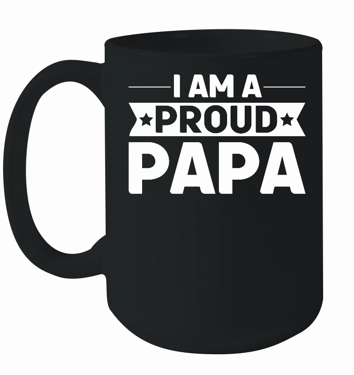 I Am A Proud Papa