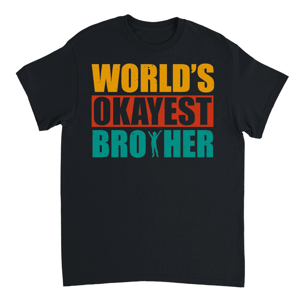 World's Okayest Brother